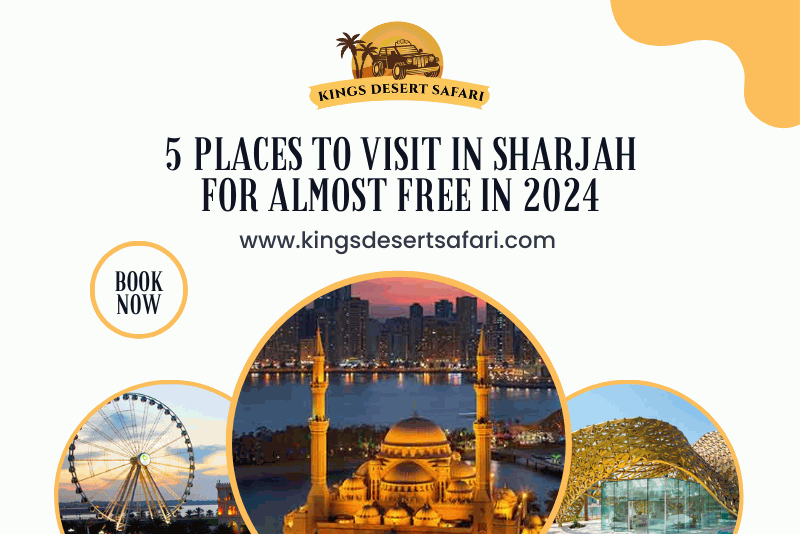 Top 5 Places to Visit in Sharjah for Almost Free in 2025